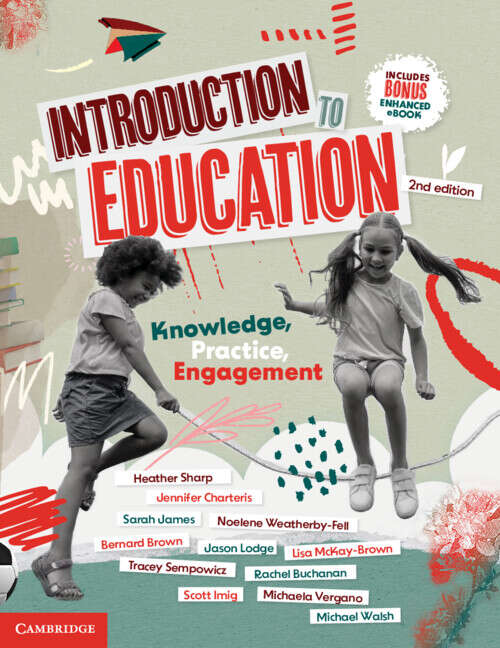Book cover of Introduction to Education: Knowledge, Practice, Engagement (2)