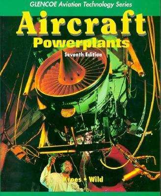 Book cover of Aircraft Powerplants (7th Edition)