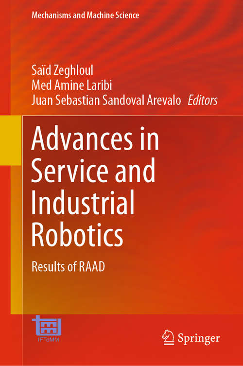 Advances in Service and Industrial Robotics: Results of RAAD (Mechanisms and Machine Science #84)