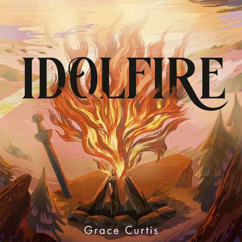 Book cover of Idolfire (Idolfire)