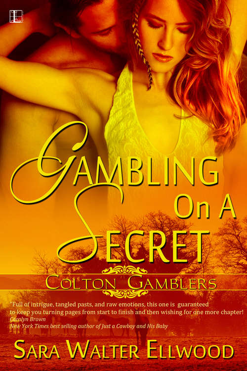 Gambling On A Secret (Colton Gamblers #1)