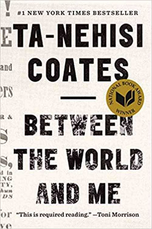 Book cover of Conversations On Between The World And Me By Ta-nehisi Coates