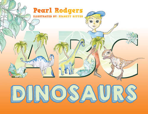Book cover of ABC Dinosaurs