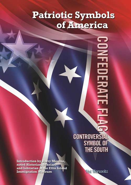 Book cover of Confederate Flag: Controversial Symbol of the South