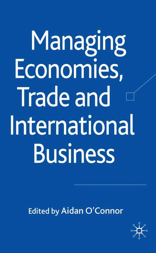 Book cover of Managing Economies, Trade and International Business
