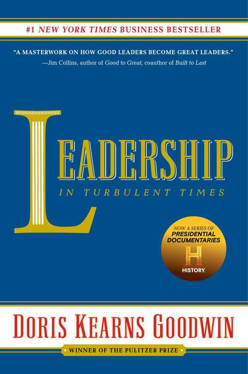 Book cover of Leadership: In Turbulent Times