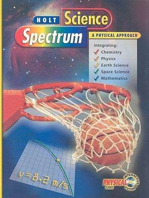 Book cover of Holt Science Spectrum: A Physical Approach