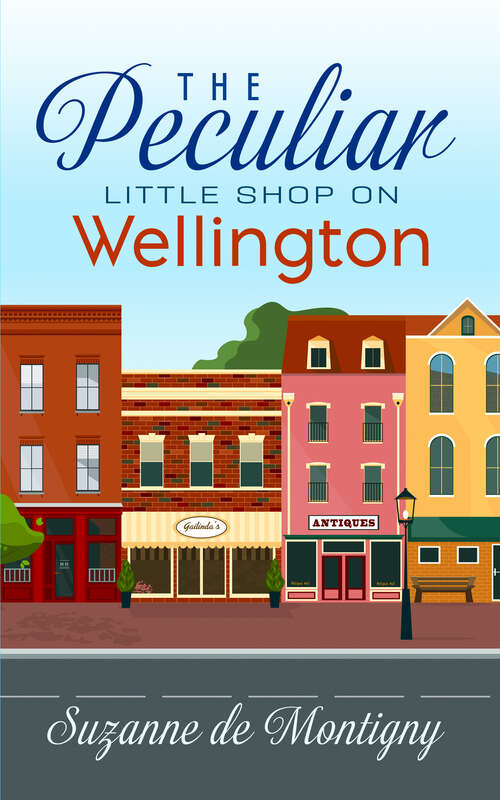 Book cover of The Peculiar Little Shop on Wellington