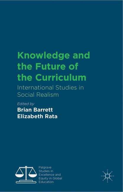 Knowledge and the Future of the Curriculum