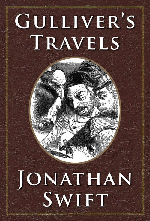 Gulliver's Travels: Illustrated