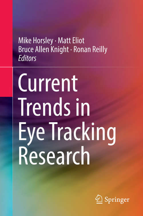 Book cover of Current Trends in Eye Tracking Research