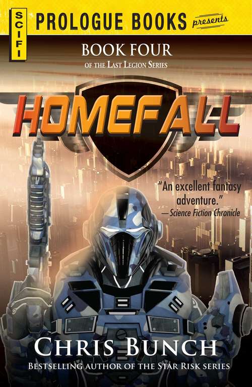 Book cover of Homefall: Book Four of the Last Legion Series