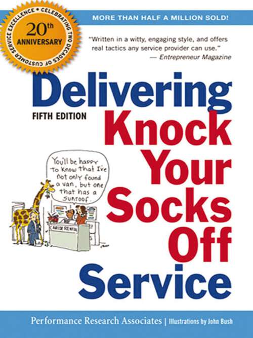 Book cover of Delivering Knock Your Socks Off Service