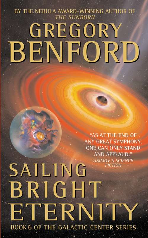 Book cover of Sailing Bright Eternity (Galactic Center #6)