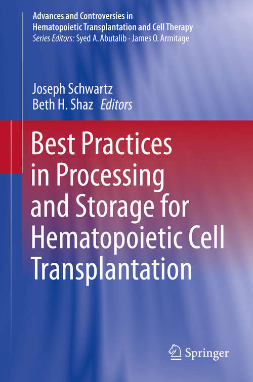 Book cover of Best Practices in Processing and Storage for Hematopoietic Cell Transplantation