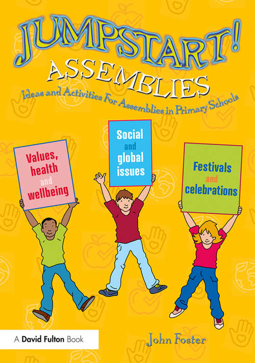 Book cover of Jumpstart! Assemblies: Ideas and Activities For Assemblies in Primary Schools (Jumpstart)