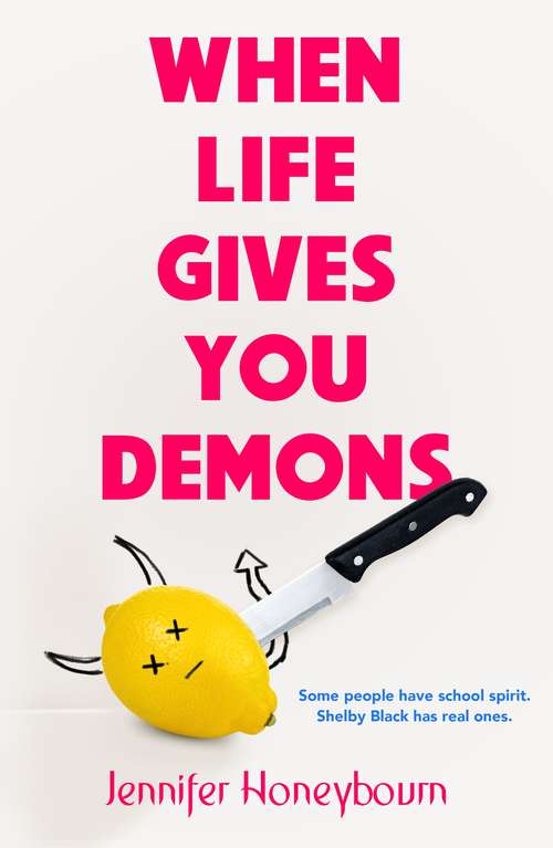 Book cover of When Life Gives You Demons
