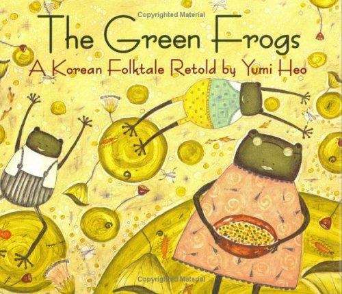 Book cover of The Green Frogs: A Korean Folktale
