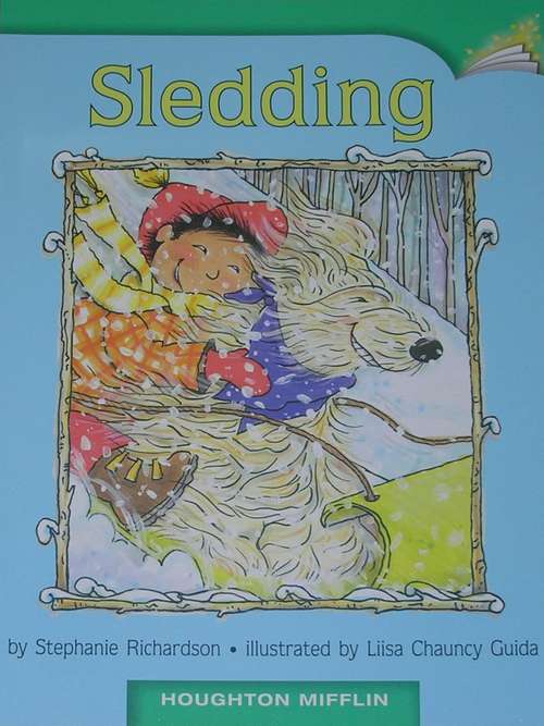 Book cover of Sledding: Grade 1, Level 1 (Houghton Mifflin Leveled Books #5)