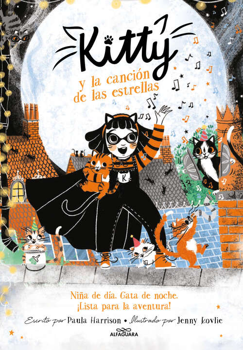 Book cover of Kitty y la canción de las estrellas (=^Kitty^=: Volumen 8)