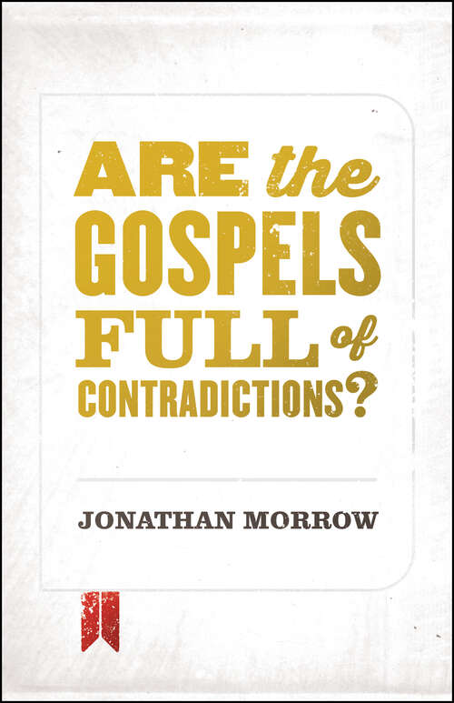 Book cover of Are the Gospels Full of Contradictions? (Digital Original)