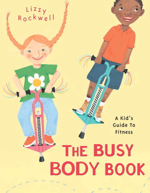 Book cover of The Busy Body Book: A Kid's Guide to Fitness