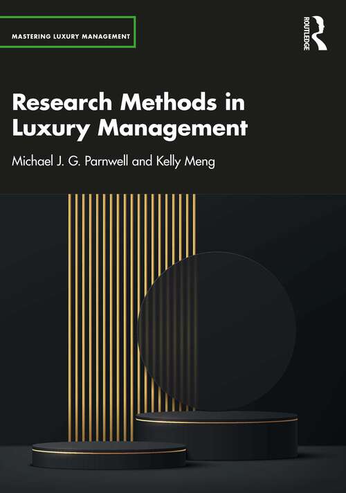 Book cover of Research Methods in Luxury Management (Mastering Luxury Management)
