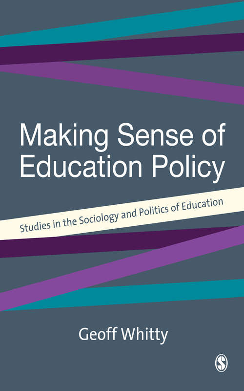 Book cover of Making Sense of Education Policy