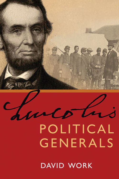 Book cover of Lincoln's Political Generals