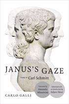 Book cover of Janus's Gaze: Essays on Carl Schmitt