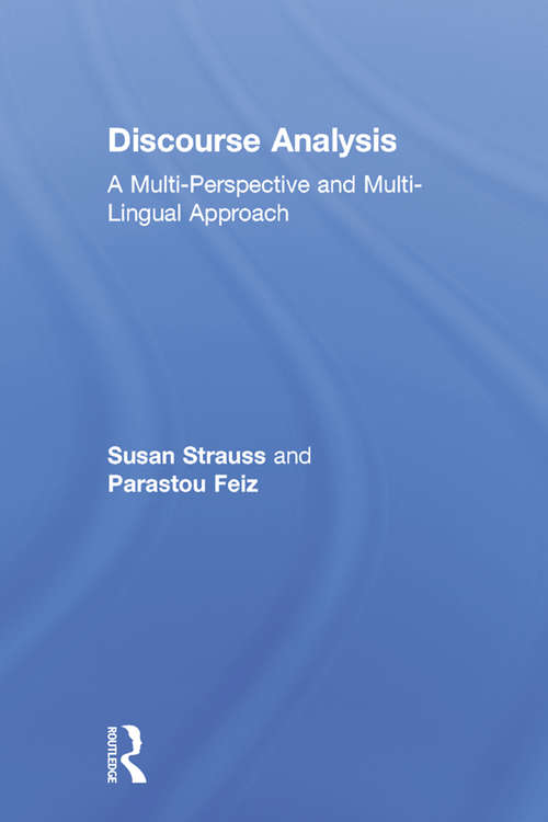 Discourse Analysis: Putting Our Worlds into Words