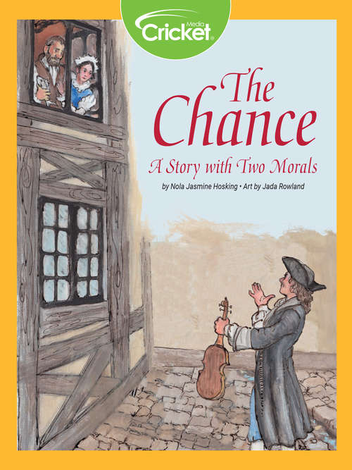 Book cover of The Chance: A Story with Two Morals