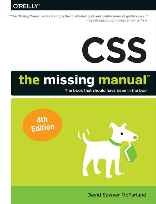 CSS: The Missing Manual (Missing Manual Ser.)