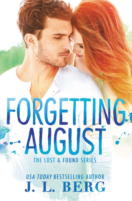 Forgetting August (Lost & Found #1)