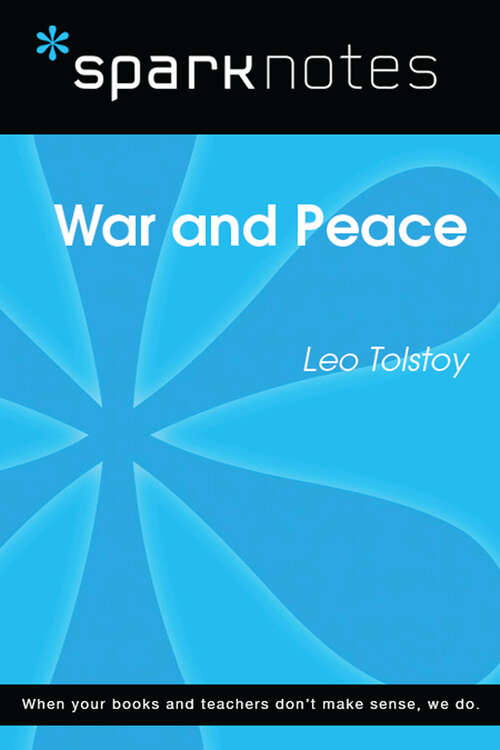 Book cover of War and Peace (SparkNotes Literature Guide Series)