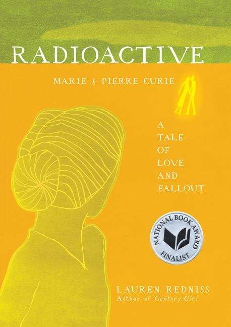 Radioactive: Marie And Pierre Curie - A Tale Of Love And Fallout