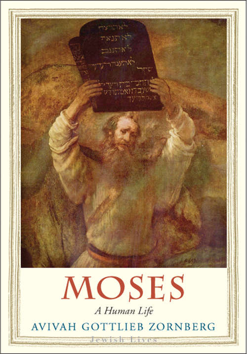 Book cover of Moses: A Human Life