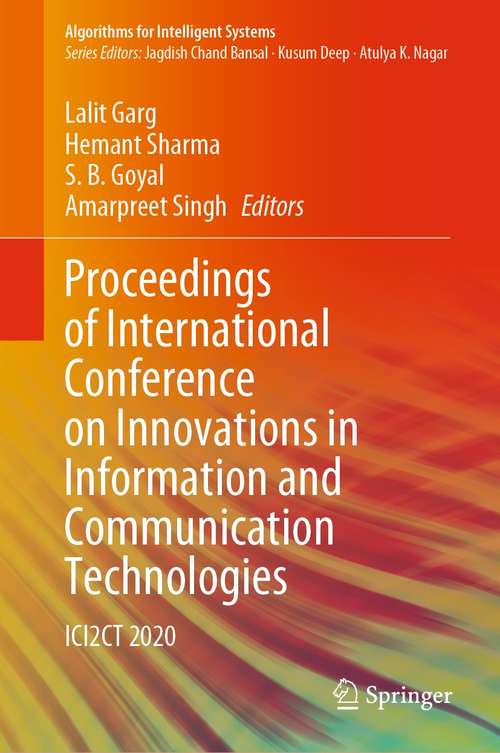 Proceedings of International Conference on Innovations in Information and Communication Technologies: ICI2CT 2020 (Algorithms for Intelligent Systems)