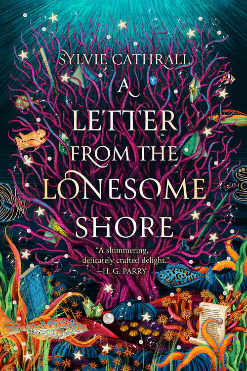 Book cover of A Letter from the Lonesome Shore (The Sunken Archive #2)