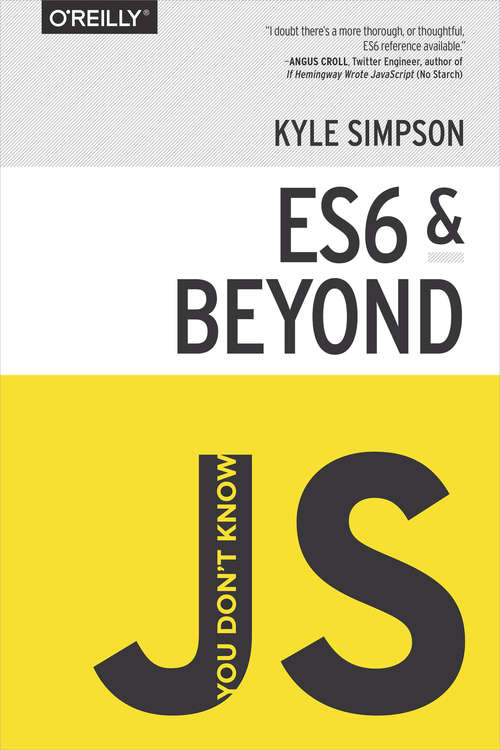 Book cover of You Don't Know JS: ES6 & Beyond
