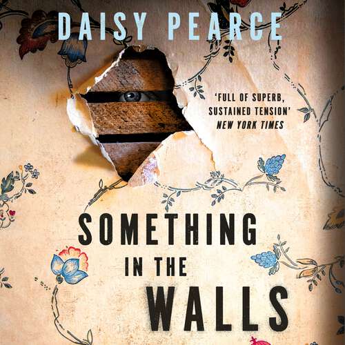 Book cover of Something in the Walls: The addictive and chilling folk horror perfect for fans of Midsommar