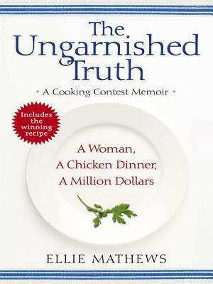 Book cover of The Ungarnished Truth