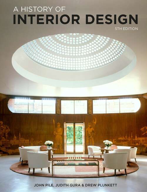 Book cover of A History of Interior Design Fifth Edition