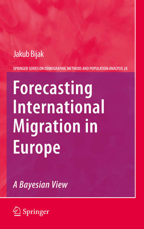 Book cover of Forecasting International Migration in Europe: A Bayesian View