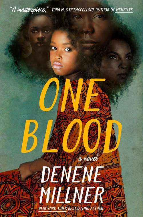 Book cover of One Blood: A Novel
