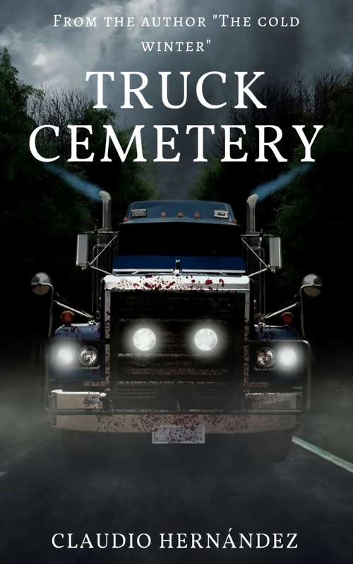 Book cover of Truck Cemetery