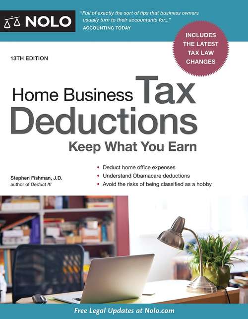 Book cover of Home Business Tax Deductions: Keep What You Earn