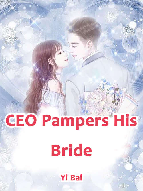 CEO Pampers His Bride