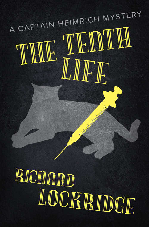 Book cover of The Tenth Life (The Captain Heimrich Mysteries)