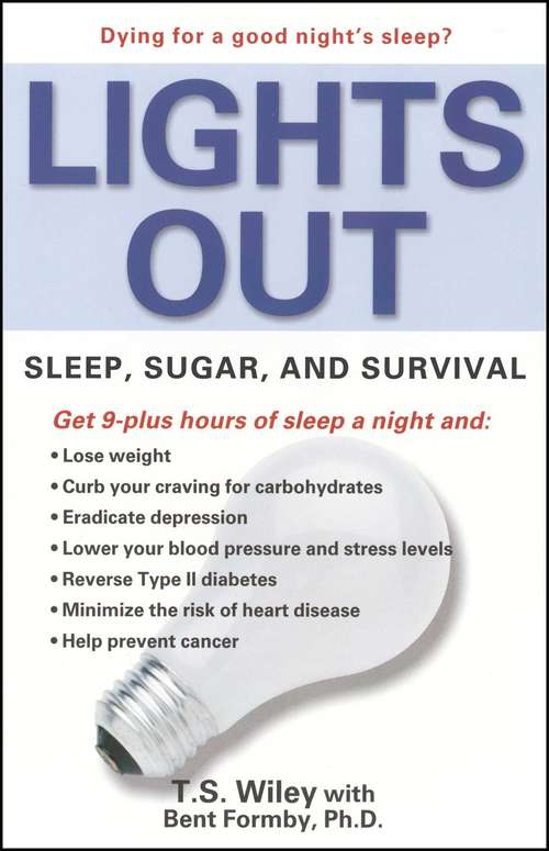 Book cover of Lights Out: Sleep, Sugar, and Survival